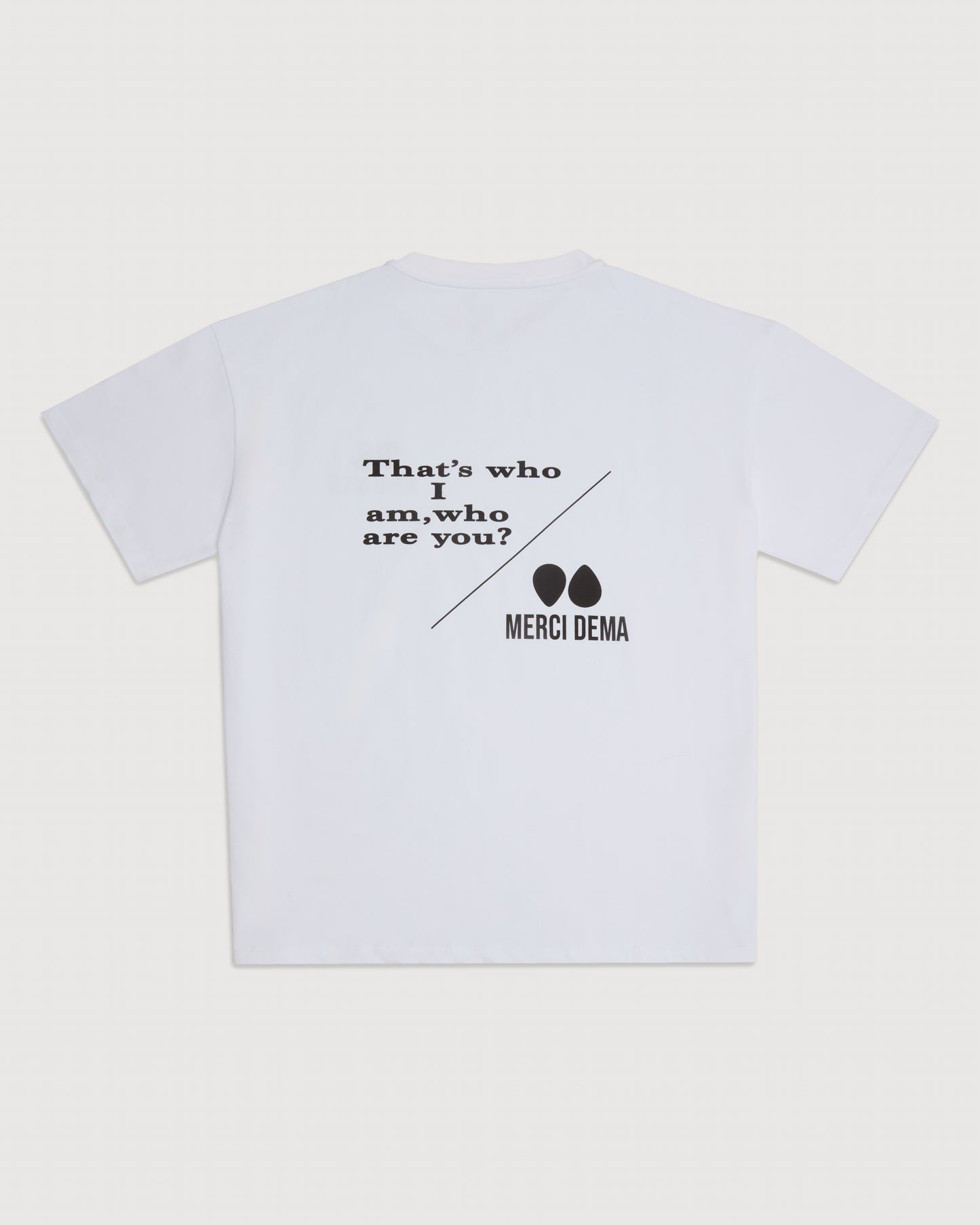 Who Are You? T-shirt